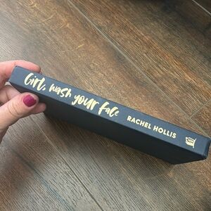 Girl, wash your face by Rachel Hollis